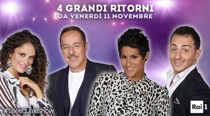Quattro grandi ritorni per il Torneo 2016 di #taleequaleshow da venerdì 11 novembre su #Rai1