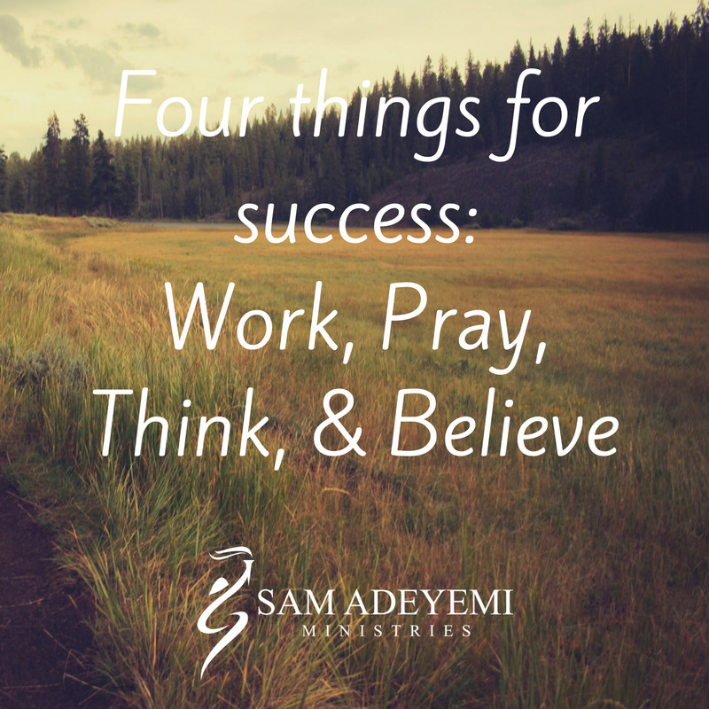 sam_adeyemi's tweet photo. Work hard, pray often, think deeply, believe fervently. https://t.co/dQSpsMqt7I