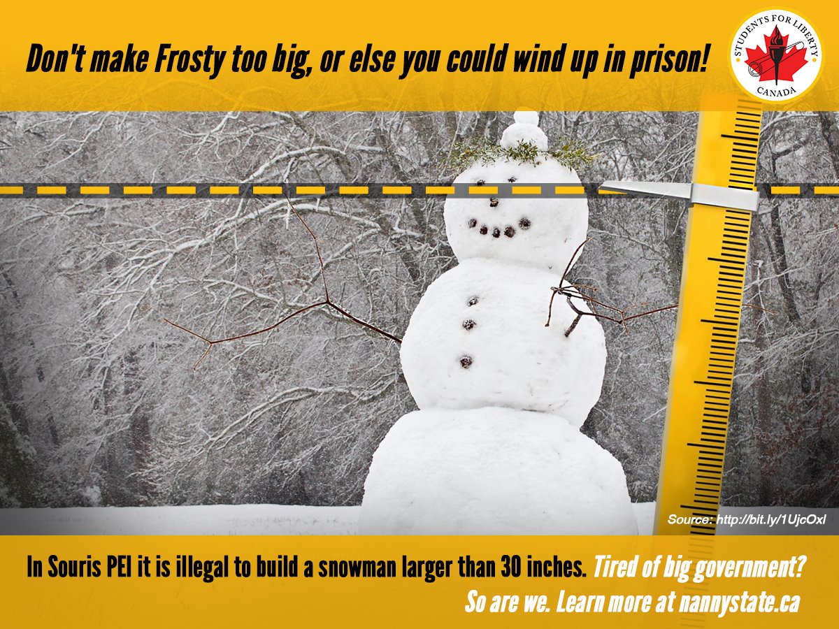 SFLcanada's tweet photo. In Souris PEI it is illegal to make a snowman larger than 30 inches...#NotTheOnion #FreeToChoose #Cdnpoli #Tlot https://t.co/TpSgGpyX85