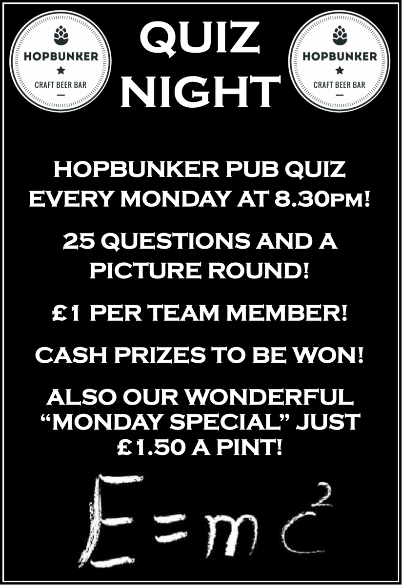 HopbunkerAleBar's tweet photo. Come And Enjoy Our Pub Quiz Every Monday #quiznight #hopbunkerquiznight https://t.co/MMih2cdrTV