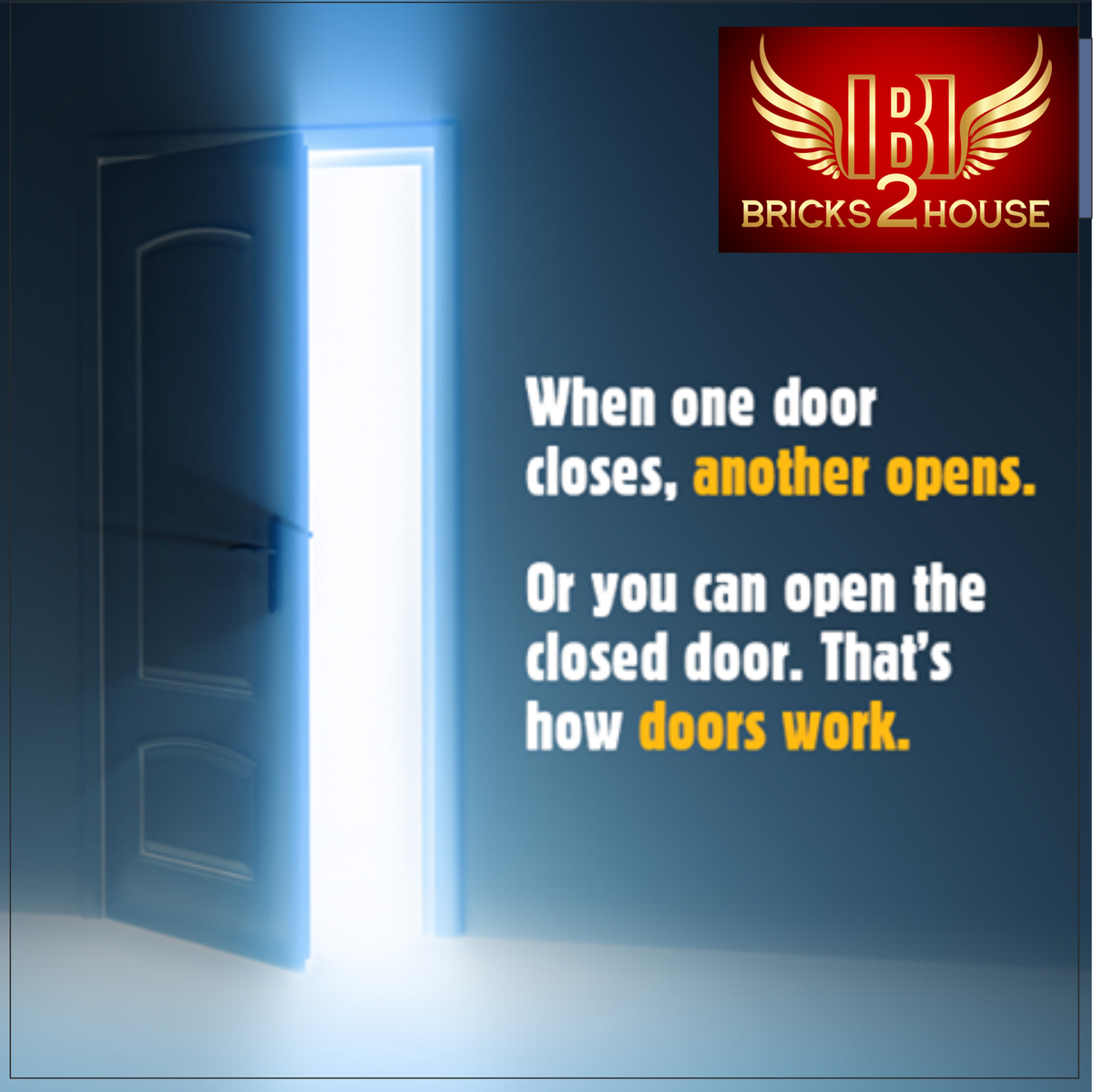 bricks2house's tweet photo. #Bricks2House Morning Motivation. https://t.co/nF0pGUiKMM