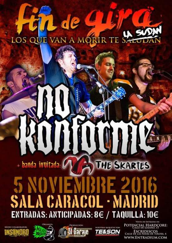 RebelSoundBk's tweet photo. Hoy fin de gira de @No_Konforme en @salacaracol #Madrid con @THESKARTES @ConciertosenMad @RockenMadrid @POTENCIALHC @insonoro @elgarajeprod https://t.co/HJsA6GIQ5C