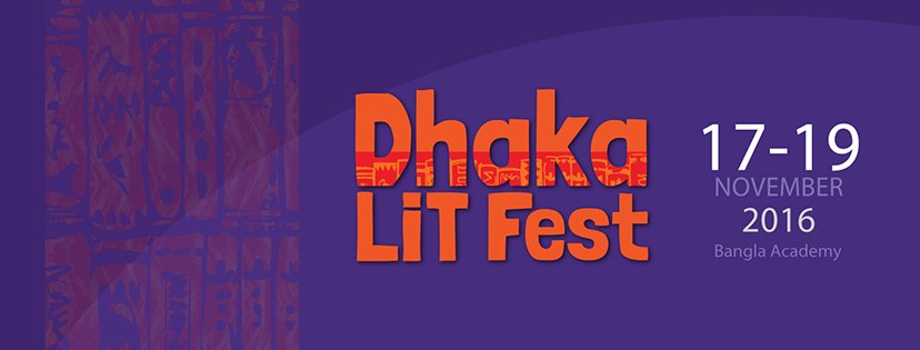 jatrik2016's tweet photo. IT'S TIME! #REGISTRATION for the most awaited #DhakaLitFest begins

Don't Miss Out! #Click link to REGISTER! https://t.co/XzIioJMJOb

#DLF16 https://t.co/8ozaYRGsJp