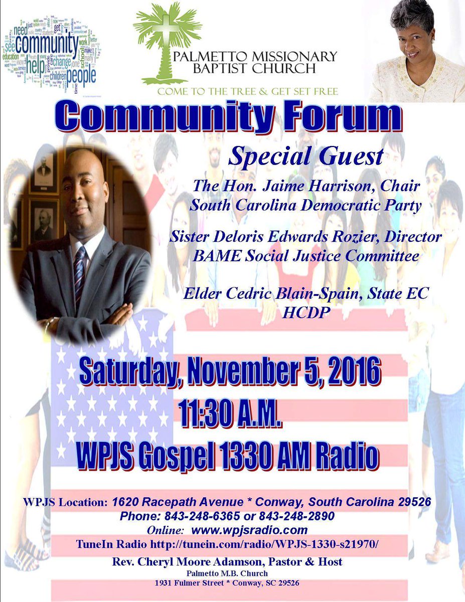 BlainSpain's tweet image. Join Palmetto MBC Community Forum Rev. Adamson&apos;s  Guest #SCDP Chair @Harrison4SC, Deloris Rozier and @BlainSpain Live #WPJS Gospel 1330 AM