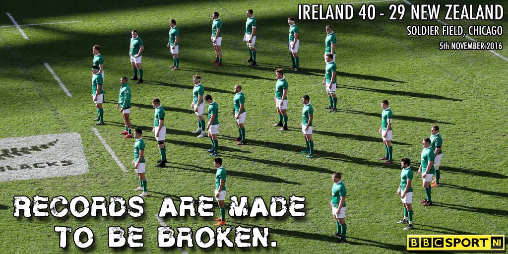 Records are made to be broken.
<a href="/IrishRugby/">Irish Rugby</a> 40-29 <a href="/AllBlacks/">All Blacks</a> 
#NuffSaid #IREvNZL
