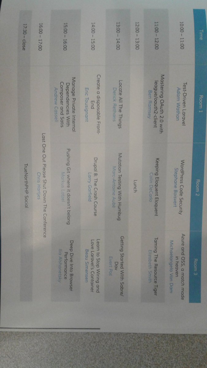 afilina's tweet image. If you&apos;re having trouble accessing the TrueNorthPHP website, use this schedule as a reference. #tnphp16