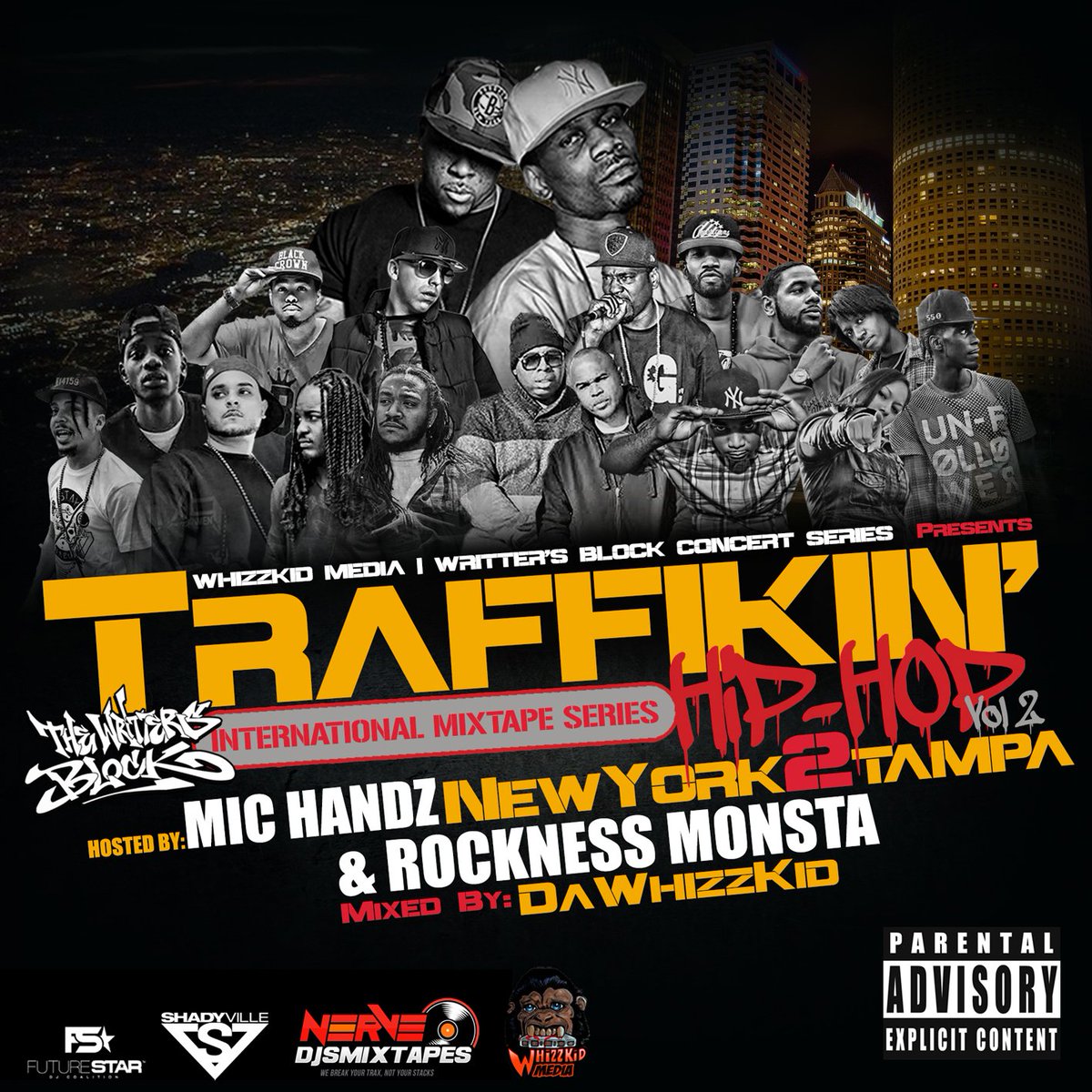 dawhizzkid's tweet image. HEAT: Traffikin Hip Hop Vol. 2 (Various Artists) hosted by @therealMICHANDZ and @_ROCKNESS_ audiomack.com/album/the-whiz… #NerveDjs #Shadyville