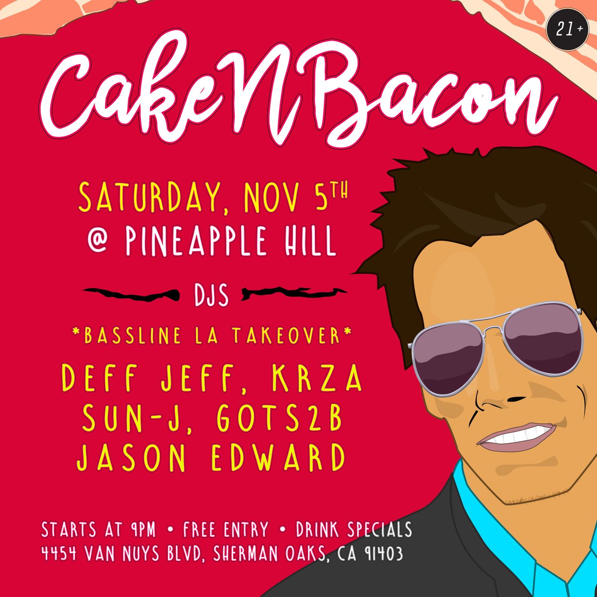 DJJasonEdward's tweet photo. I'm gonna rock the house with @BasslineLa tonight! Pineapple Hill in Sherman Oaks! Free all night - 4454 Van Nuys Blvd #CakeNBacon #Djs #DJ https://t.co/CwQM00wcaq