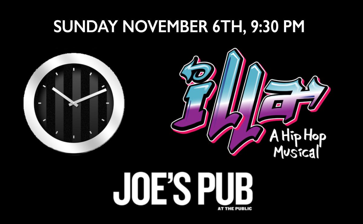 Illathemusical's tweet photo. TONIGHT: Turn back your clocks!  TOMORROW: Come hear songs from @Illathemusical at @JoesPub! Tickets → https://t.co/aimLtVMEVI https://t.co/8s4worke6w