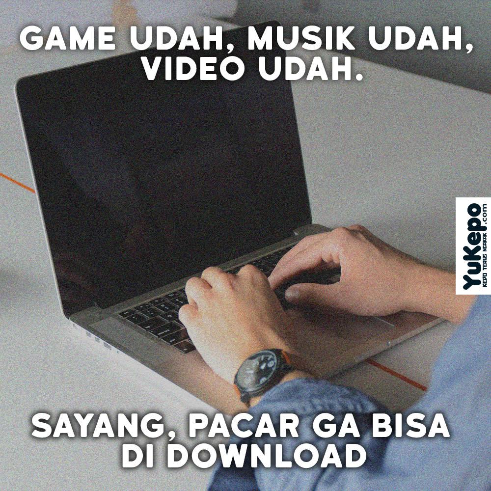 Nusantara Media Sur Twitter Kalau Bisa Di Download Jadi Pacar Virtual Kepomeme Meme Cinta Hubungan Jomblo Pacar Game Musik Download Lucu Kocak Ngakak Https Tco Fhxgtk7jso