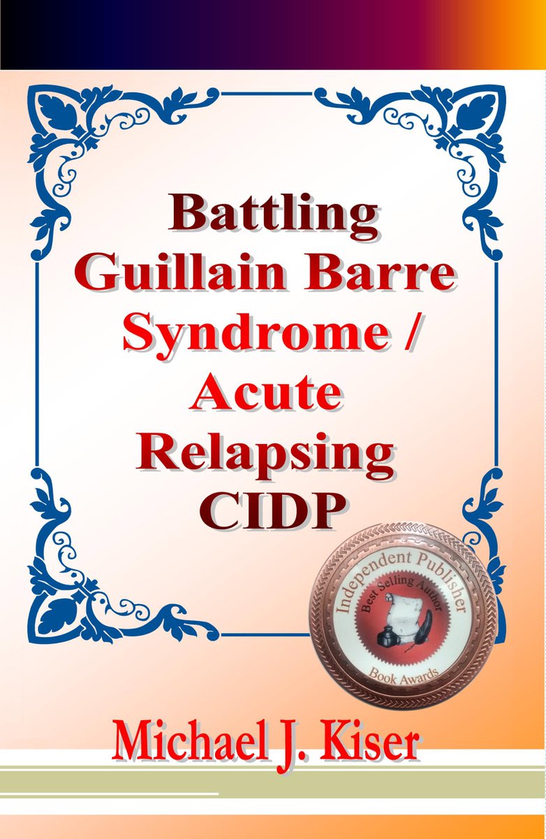 MichaelKiser6's tweet photo. #Book #Awards @MichaelKiser6 for my book on my experience with #GuillainBarre learn more https://t.co/jbtW4P6rl3 #MustReads #follow #rt https://t.co/uC6EFc6BBr