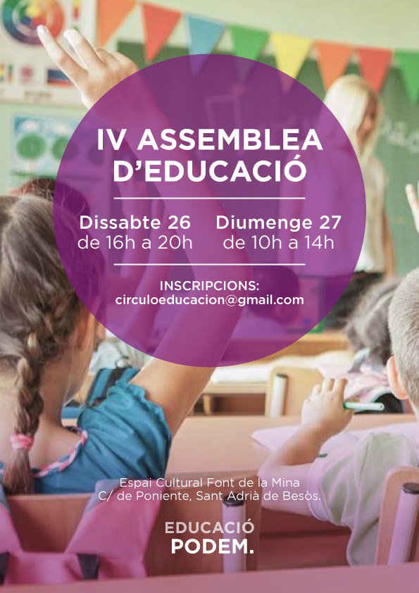 Apunta: 26 i 27 nov. IV Assemblea Estatal d'Educació a St Adrià de Besòs! <a href="/podemeducacio/">Àrea Educació Podem Cat</a> <a href="/PodemosSAB/">Podem/os Sant Adrià</a> <a href="/PodemosEduca/">Podemos Educación</a>