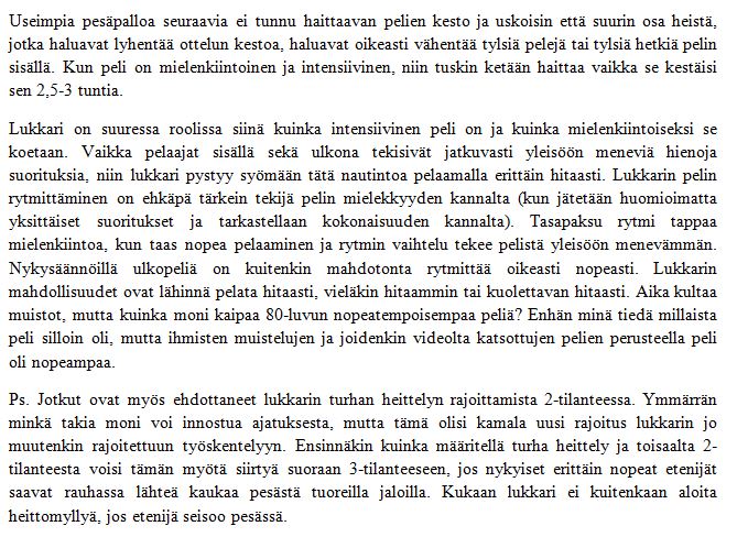 Lukkarin näkemys tähän nykyiseen #pesis keskusteluun pelistä ja säännöistä.