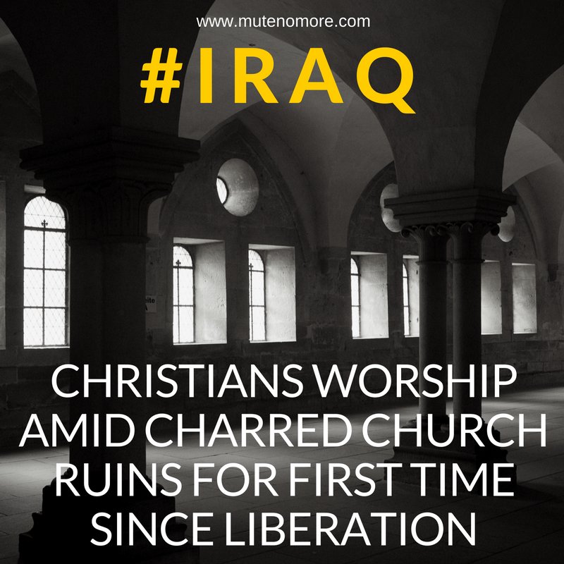 _ThePRC's tweet image. #Iraq: Christians Worship Amid Charred Church Ruins for First Time Since Liberation ow.ly/UJ1c305T0is