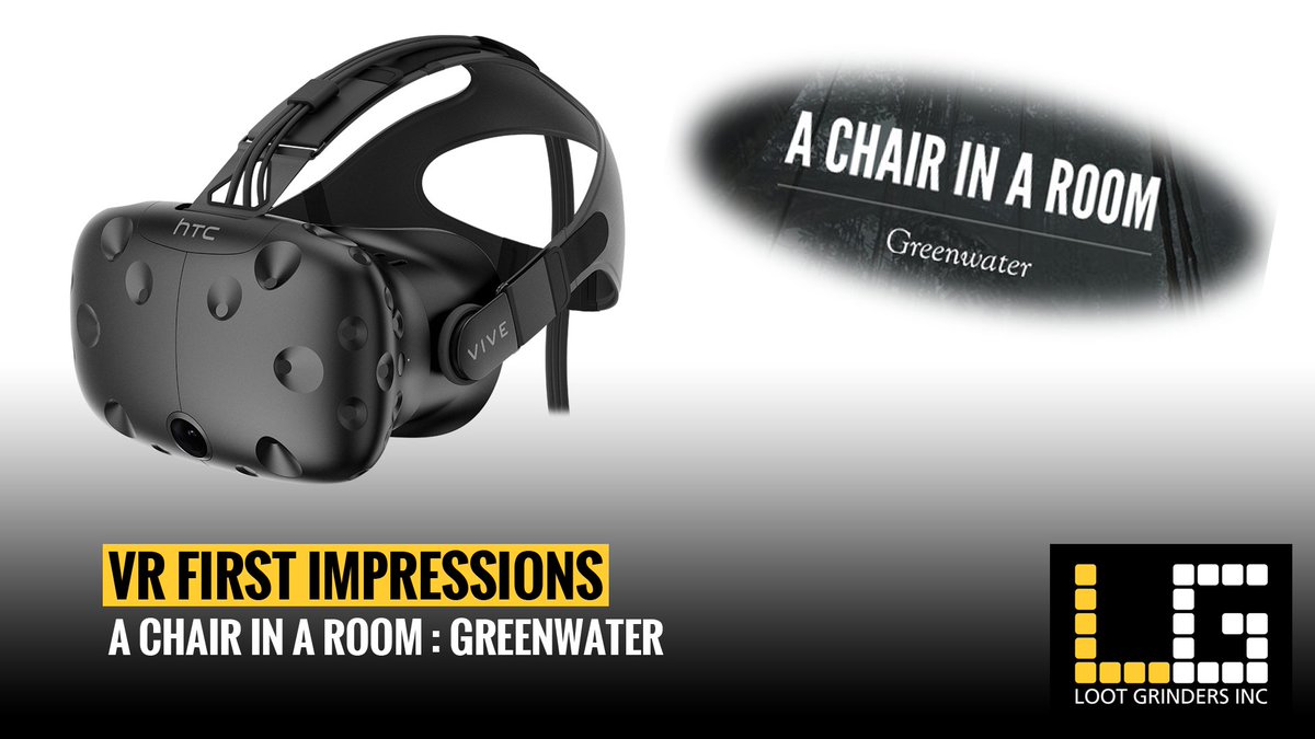 lootgrindersinc's tweet photo. First Impressions of A Chair in a Room: Greenwater. 

Watch: https://t.co/oELPMKYX94

#VR #HTCVive #Indiegame https://t.co/oulrI1XEKe