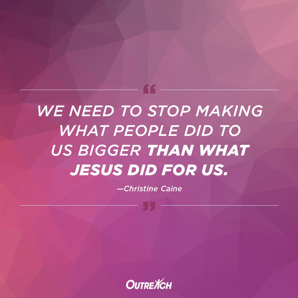 We need to stop making what people did to us bigger than what Jesus did for us.