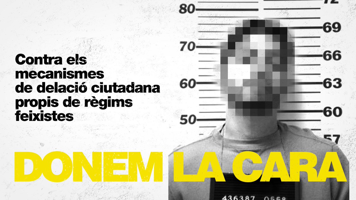 premsaindignada's tweet photo. #DonemLaCara contra els mecanismes de delació ciutadana que vulneren els drets més bàsics https://t.co/hEUEMtYdiF