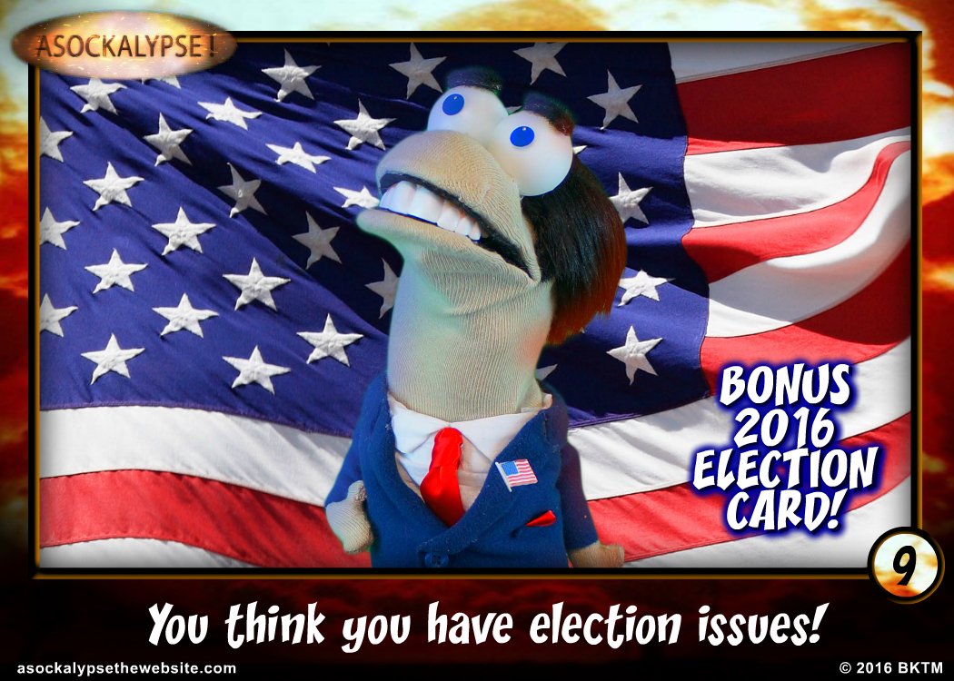 asockalypse_now's tweet photo. Bonus 2016 Election Card alert! U think you have problems! Look what happened to us! #asockalypse #Election2016 #election #noyourethepuppet https://t.co/okPp8psmJu