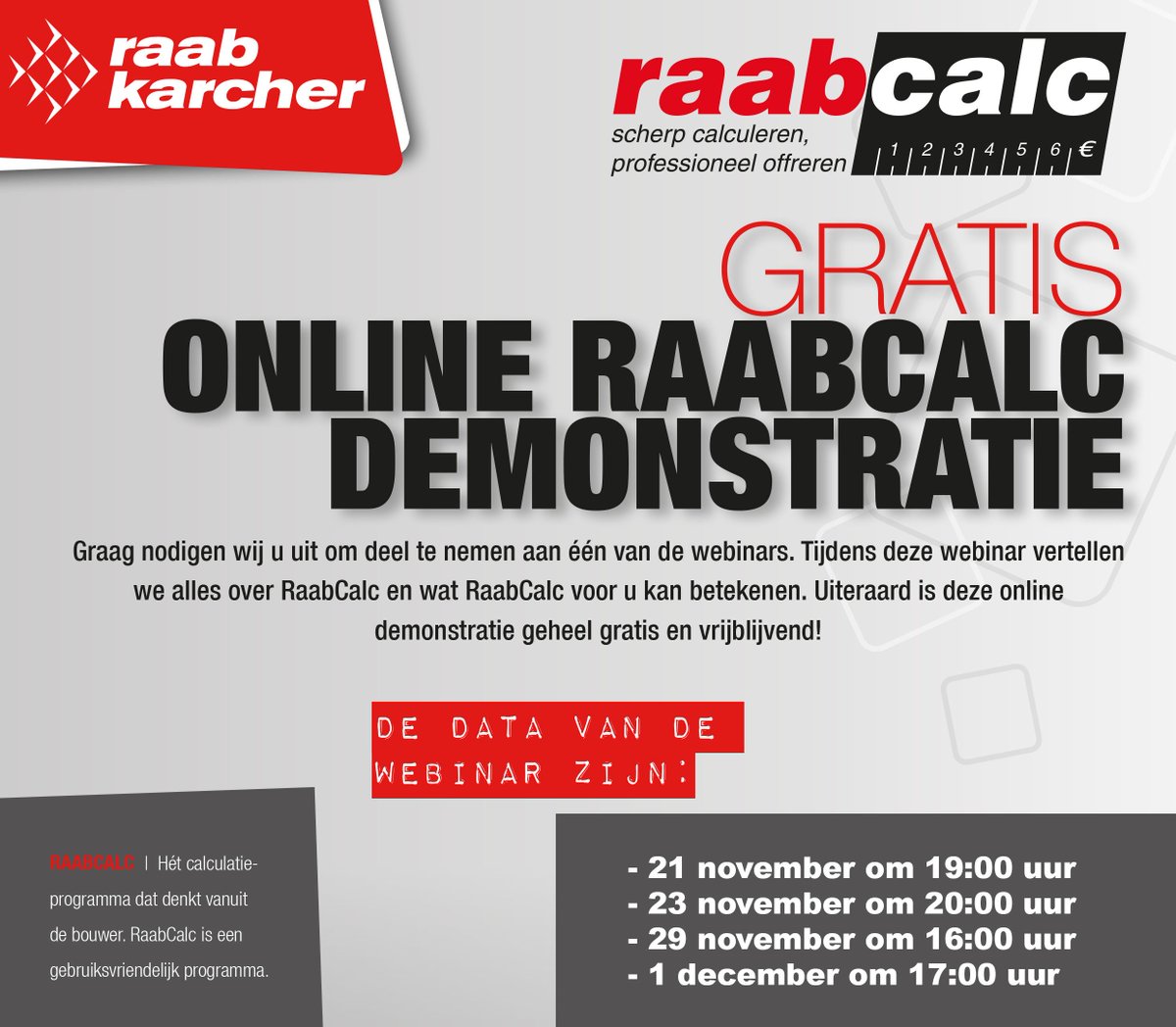 Raab_Karcher's tweet image. Een gratis demo over onze bouwcalculatiesoftware bijwonen? Dat kan! We leggen in deze demo alles uit over RaabCalc! ow.ly/3vfX305HiFP