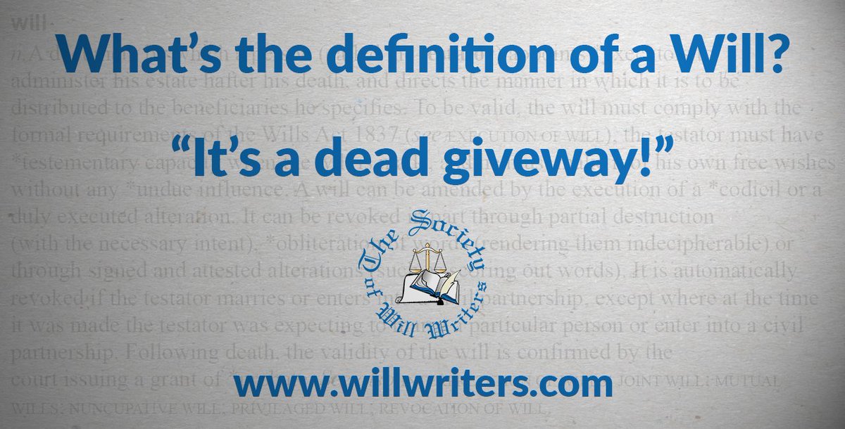 WillSociety's tweet image. Definition of a Will: