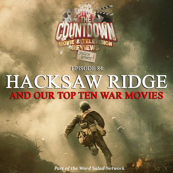 thecountdownpc's tweet image. Ep 84 is live a day early @ goo.gl/kHUXZB as we review #HacksawRidge &amp;amp; countdown the best WAR films of all time! #PodernFamily