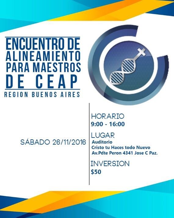 EApostolicaCEAP's tweet photo. #CEAP2016
Encuentro de alineamiento para maestros.
Sábado 26/11 de 09:00 a 16:00 Hs.
Auditorio CTHTN, Av. Perón 4341 JCP
Inversión $50 https://t.co/tvt71hKgBE