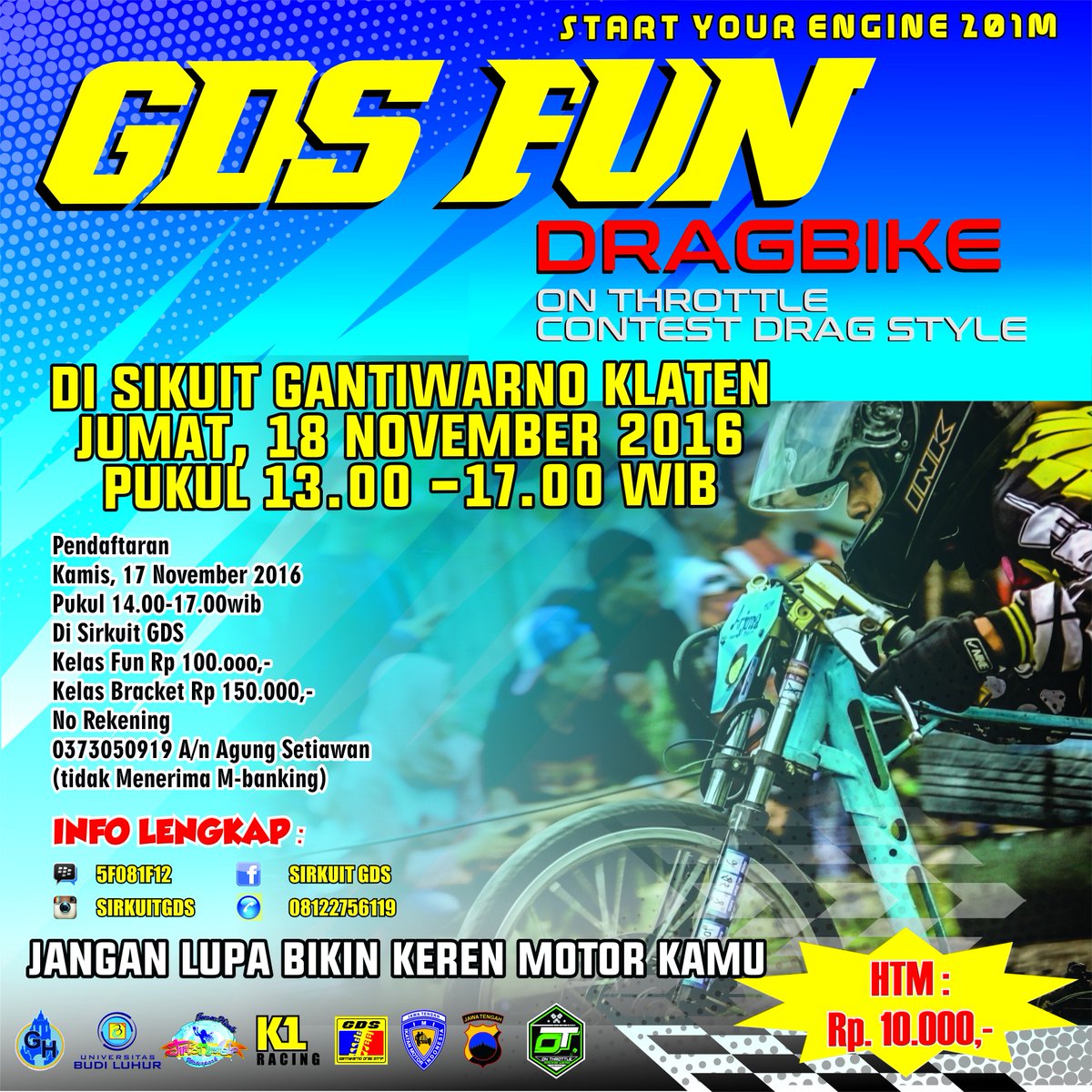 18/11/2016 | GDS FUN DRAG BIKE | Di Sirkuit GDS Gantiwarno Klaten | 10k | 08122756119 <a href="/JogjaUpdate/">jogjaupdate.com</a>