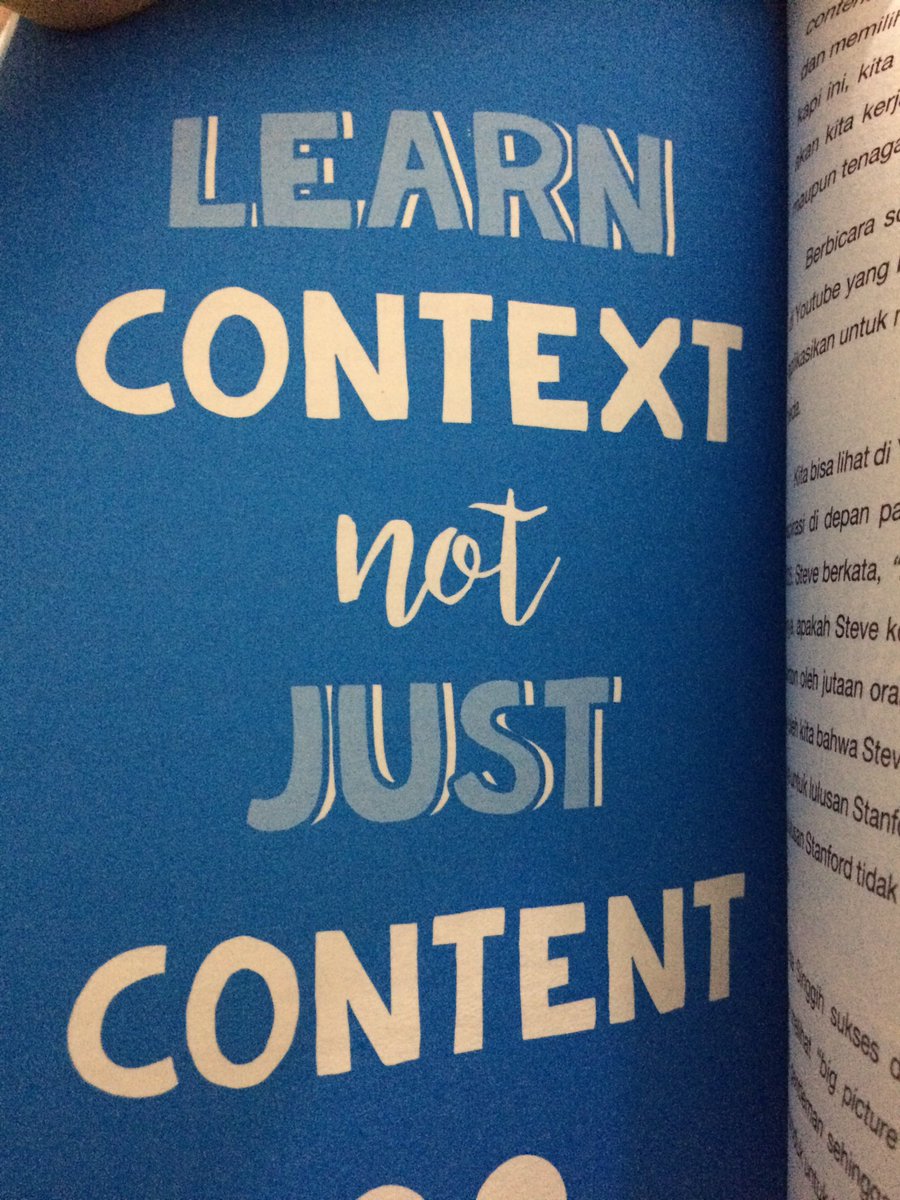 WidWidodo's tweet photo. Learn context not just content @yoris #generasilanggas https://t.co/CLYw91YObJ