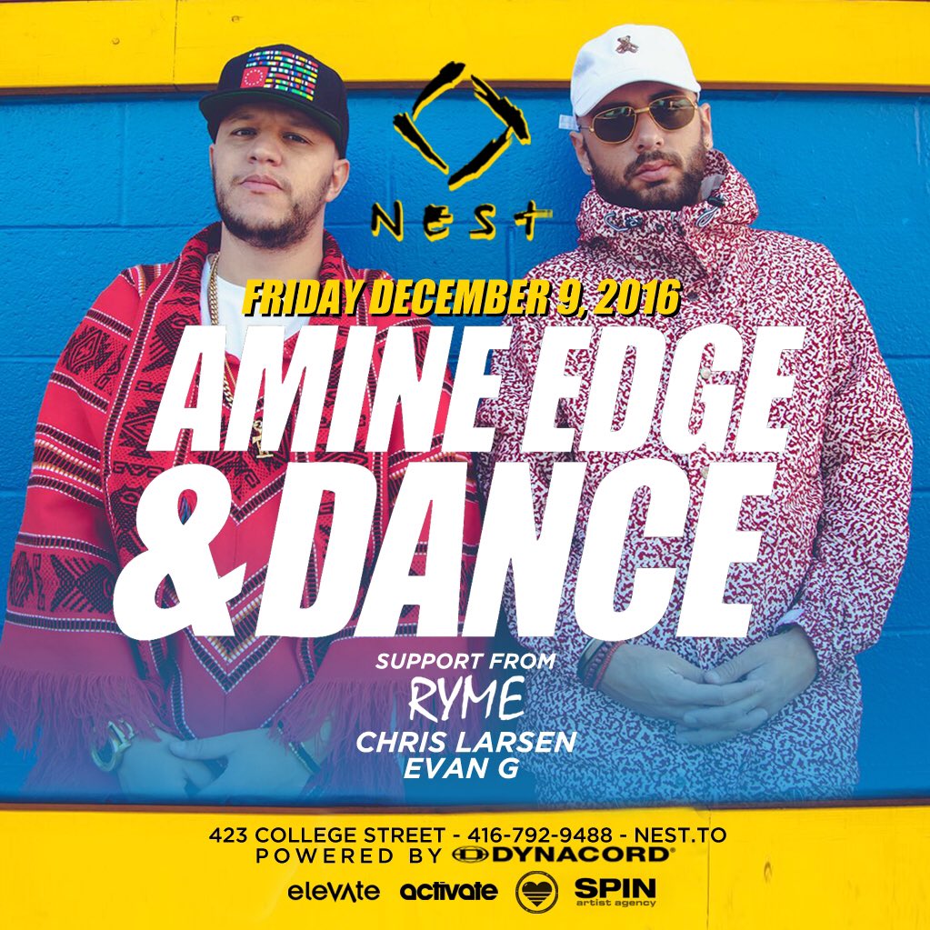 NestToronto's tweet photo. Just Announced
// AMINE EDGE &amp; DANCE  //
December 9, 2016
support from Ryme, Chris Larsen, Evan G 
Tickets: https://t.co/eyofkI03ca https://t.co/bJetZQZWHl