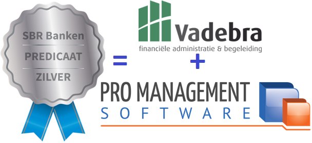 Gefeliciteerd Vadebra Administraties te Oijen (zie goo.gl/0d4HWV) met jullie zilveren predicaat @SBR_Banken met <a href="/PM_Software/">Pro Management</a>!