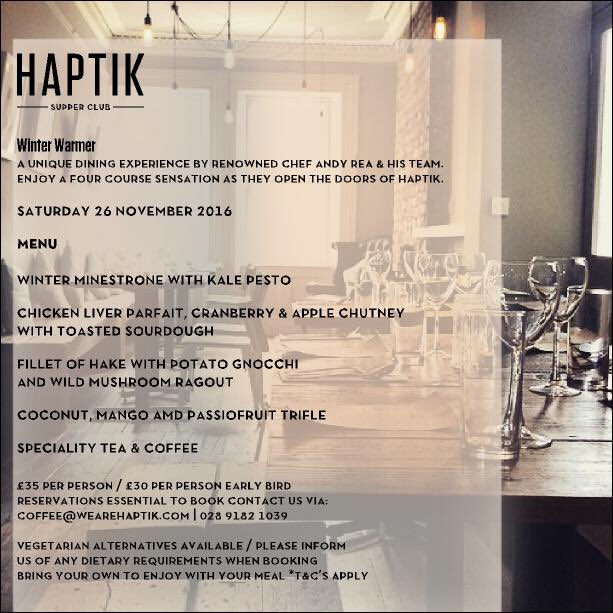 wearehaptik's tweet photo. Kicking off the festive season with our 'winter warmer' #supperclub 26 Nov! Coffee@wearehaptik.com or 02891821039 to book @hobokitchen https://t.co/ur7d71Lh8s