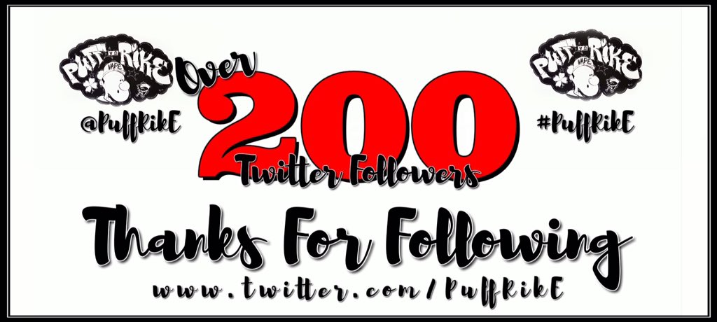 PuffRikE's tweet photo. Over 200 followers Thanks for the Support #PuffRikE #VapingNotSmoking https://t.co/Fo8IRYxsc0
