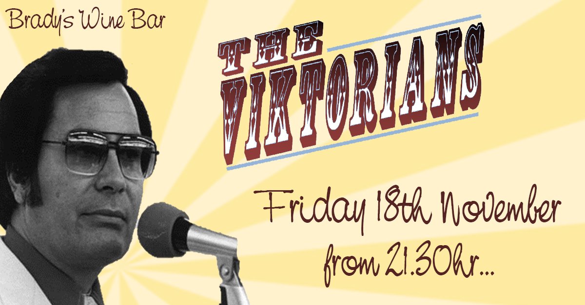 A Brady's favourite, @TViktorians will be kicking off at 9:30pm on Friday with a mix of rock &amp; roll pop &amp; soul... Hope to see you all there!