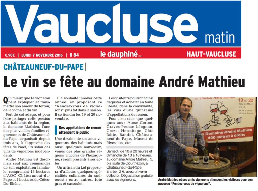 DneAndreMathieu's tweet photo. Article du jour dans @LeDLVaucluse ! Merci ! Rendez-vous les 19 et 20 Novembre au #domaineandremathieu à #chateauneufdupape ! https://t.co/FWiW9NAekr