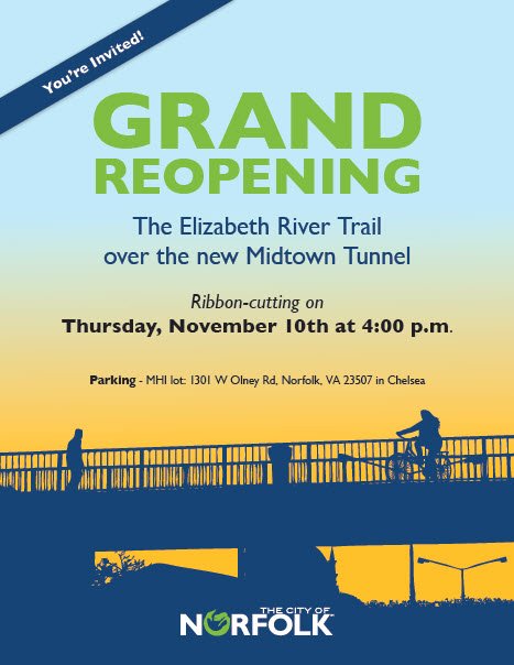 #norfolkVA Grand reopening of the Elizabeth River Trail over the new Midtown Tunnel, Thur, Nov 10, 4pm– featuring a new bridge crossing.