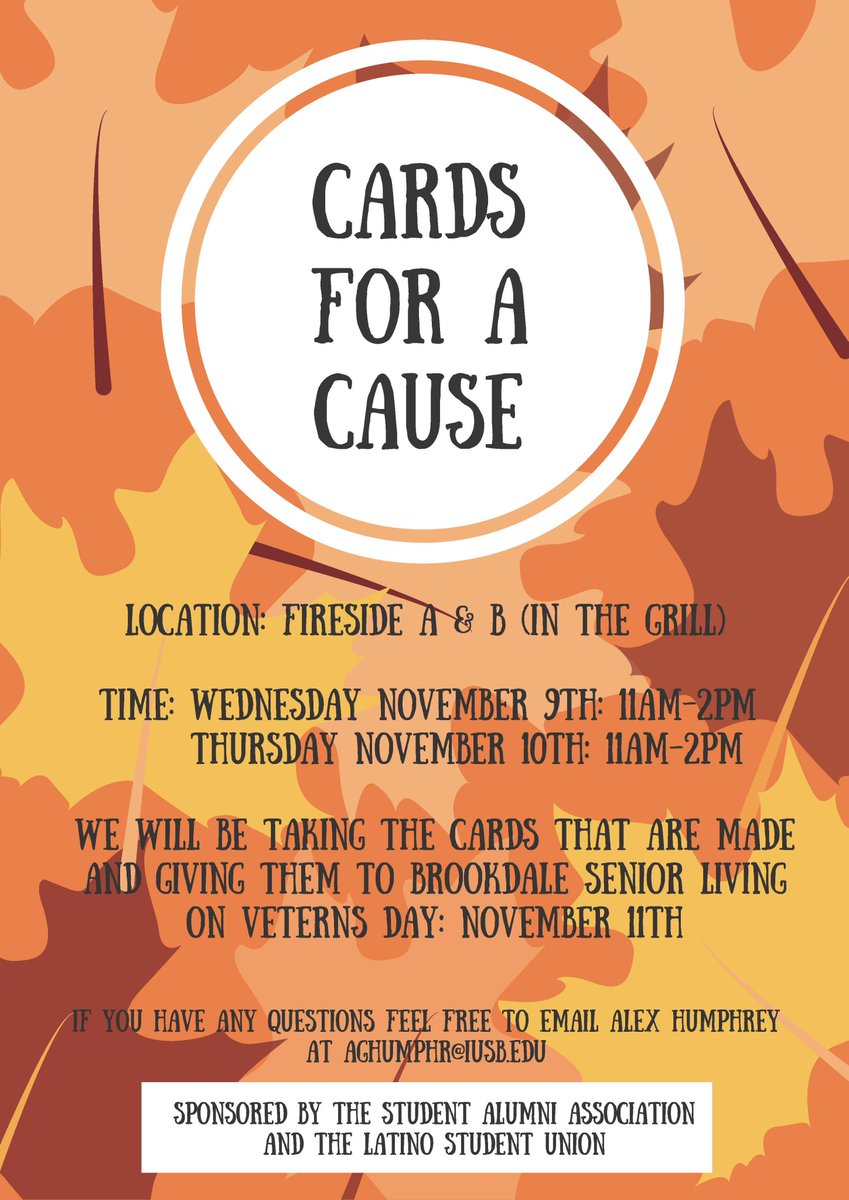 SAA_IUSB's tweet photo. Stop by Fireside A&amp;B on Wed. &amp; Thur. (11/9 &amp;11/10) to make a card! We will be taking the cards to Brookdale Senior Living on Veterns Day! https://t.co/EQ7oIHrnay