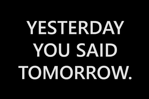 Vectorint's tweet photo. Yesterday You Said Tomorrow. #MondayMotivation #Lean #sixsigma https://t.co/ZmNRxRO4P7