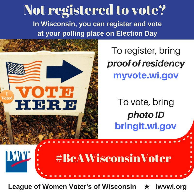LWV_WI's tweet photo. In case you want to know for a friend, YES, you can register at the polls tomorrow on ELECTION DAY! Bring proof of residence. https://t.co/yDa340veL1