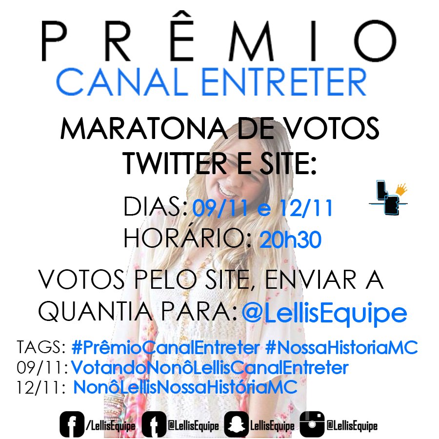 LellisEquipe's tweet photo. NO DIA 09/11 USEM A TAG VotandoNonôLellisCanalEntreter. NO DIA 12/11 USEM NonôLellisNossaHistóriaMC + #PrêmioCanalEntreter #NossaHistóriaMC https://t.co/c6aLwXP3N7