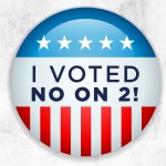 Photo by Vote No On 2 (@saynoamendment2)
