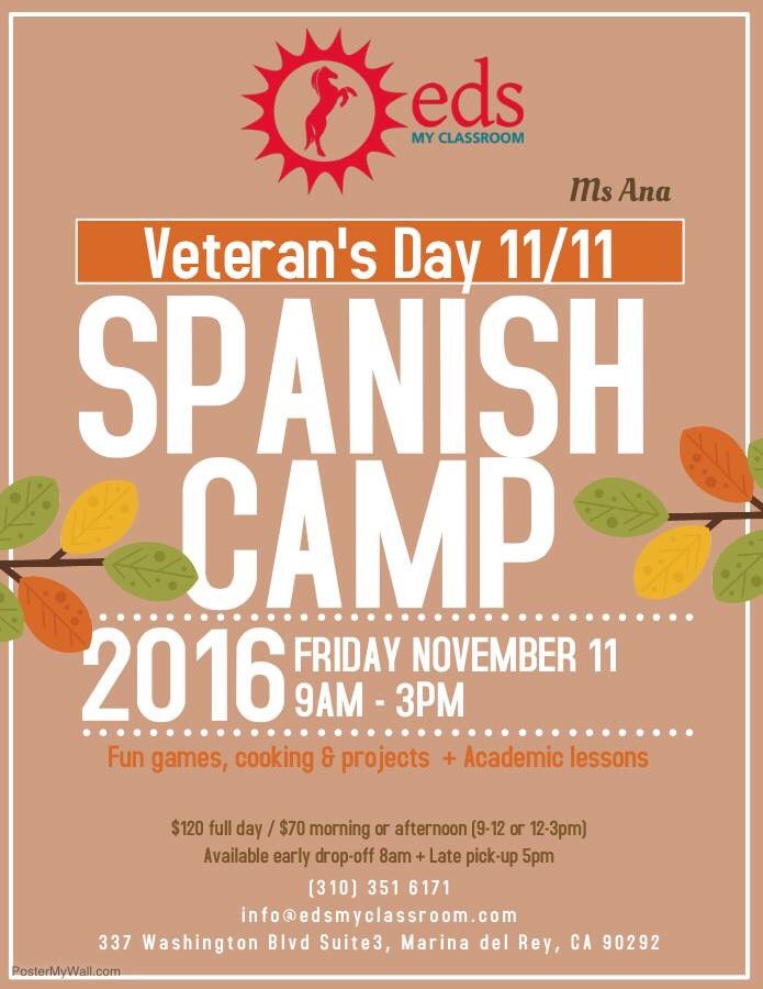 EDSmyclassroom's tweet photo. Join #EDS #Spanish #DayCamp #VeteransDay #MarinaDelRey #VeniceBeach 💫 https://t.co/fHwP1eclgw