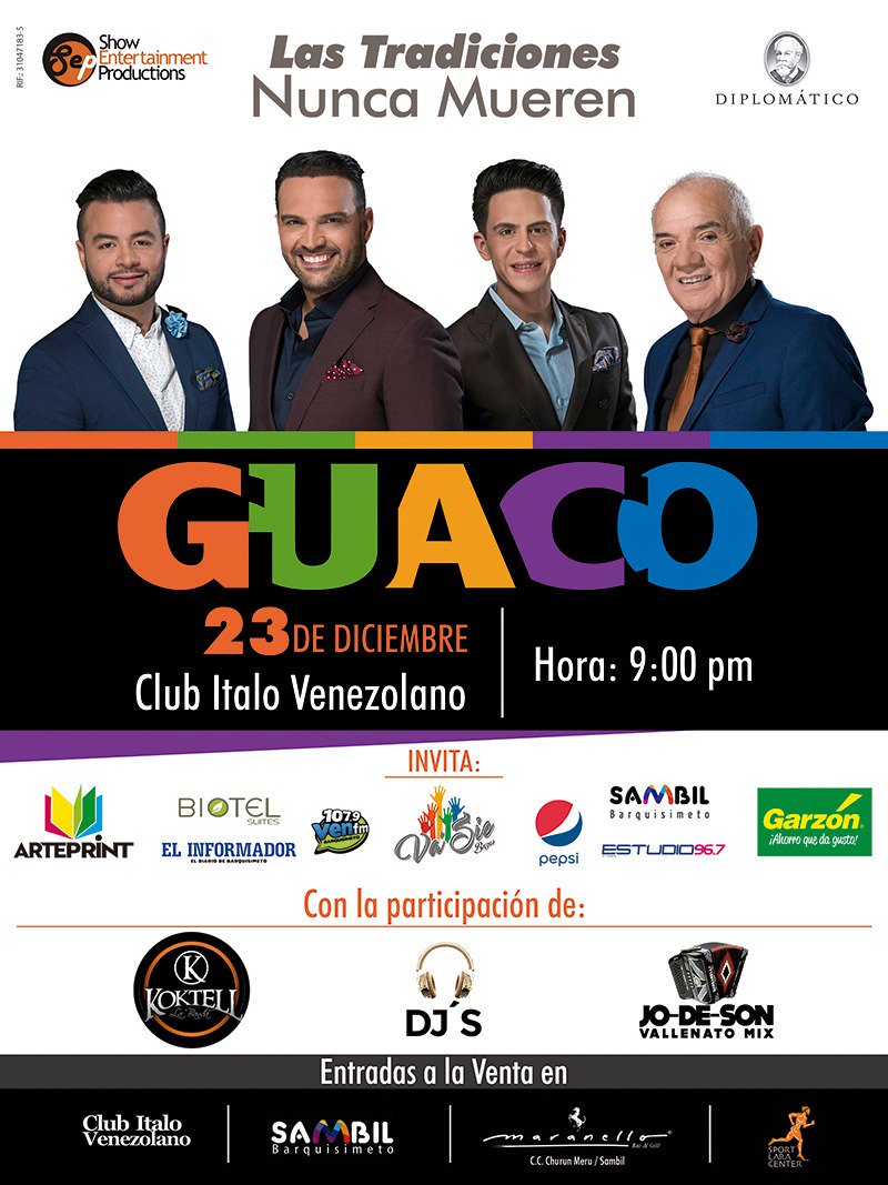 OficialGuaco's tweet photo. Ψ Las tradiciones nunca mueren → GUACO en concierto en el Club Italo Venezolano de #Barquisimeto el viernes 23 de diciembre ←¡Y vamo' allá…! https://t.co/sNFPzWyNMR