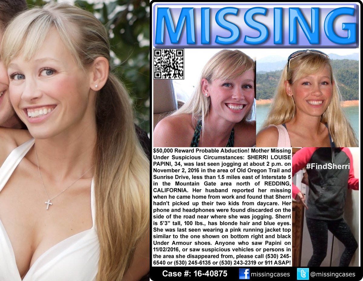 MissingCases's tweet photo. RT #FindSherri #SherriPapini #missing #Calif mom likely #abducted while jogging #Redding #California #ShastaCounty #Cali #Shasta $50k Reward https://t.co/mz7Zd8mmqN