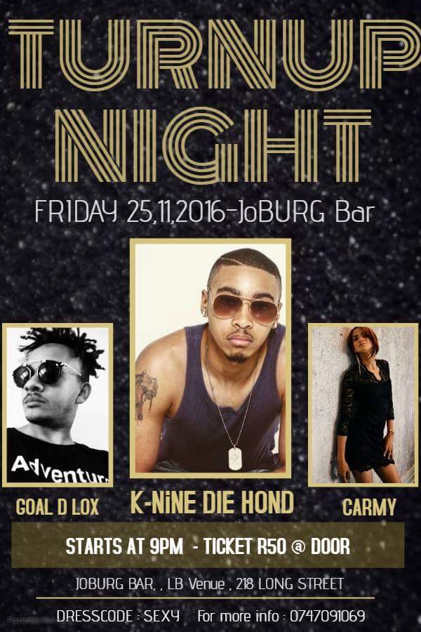 kninediehond's tweet photo. Come through and show us some love 

#TurnUpNight #JoburgBar #LongStreet #Kaapstad #GoalDLox #Carmy #KnineDieHond https://t.co/hJ3qUKaHkj