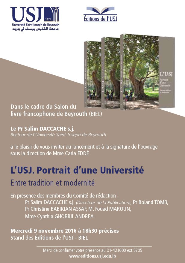 USJLiban's tweet photo. Lancement de l'ouvrage de Mme Carla Eddé: "L'USJ. Portrait d’une Université -Entre tradition et modernité-" 9 nov à 18h30 au #StandUSJ #BIEL https://t.co/ClXK2kCvaD