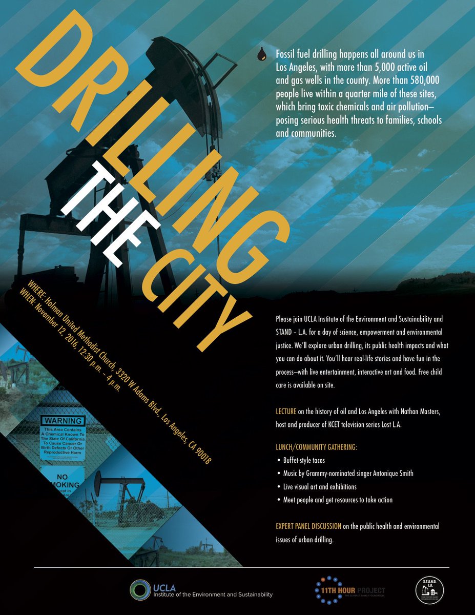 FrackFreeLAC's tweet photo. On November 12, STAND-L.A. and the UCLA Institute of the Environment and Sustainability are hosting #DrillingtheCity https://t.co/4KT3CqHZp3