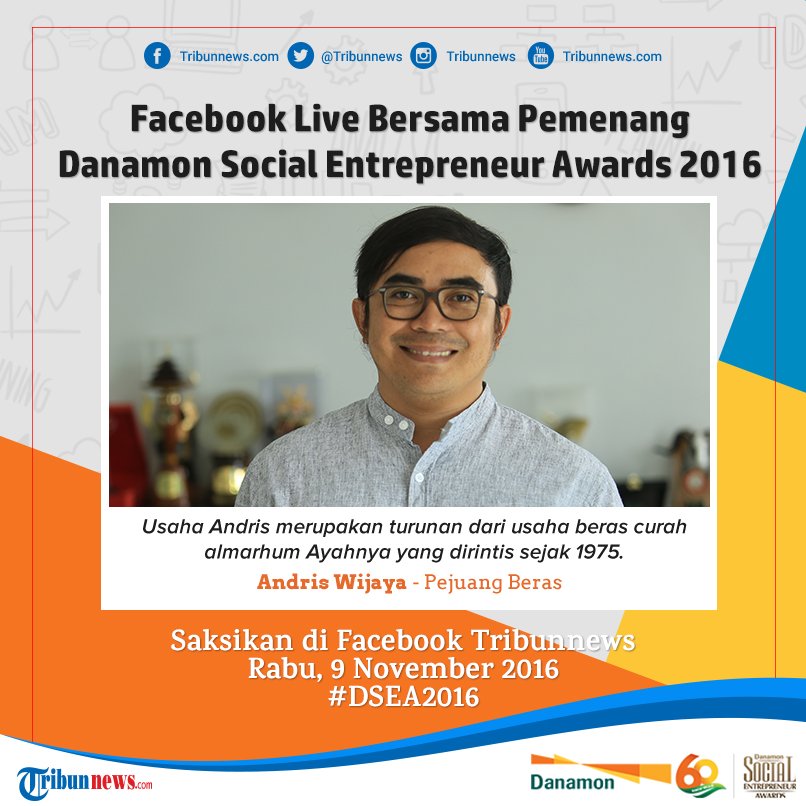 tribunnews's tweet photo. Facebook Live Bersama Nominasi Pemenang Favorit Danamon Social Entrepreneur Awards 2016, Andris Wijaya https://t.co/LITvmyz6Ky #DSEA2016 https://t.co/jI0tjfuHnC