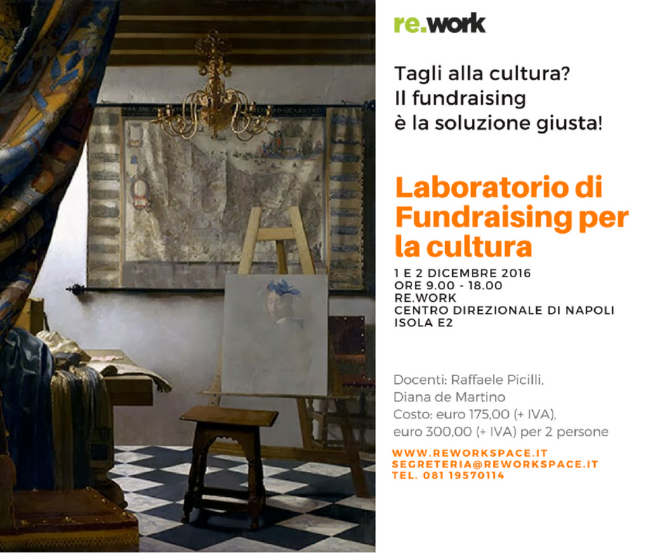 reworkspacenow's tweet photo. iscriviti oggi al Laboratorio di #fundraising per la #cultura a #Napoli. Sono previste riduzioni se si viene in due. https://t.co/0ySHTD9Qde https://t.co/RKhpsozTUD