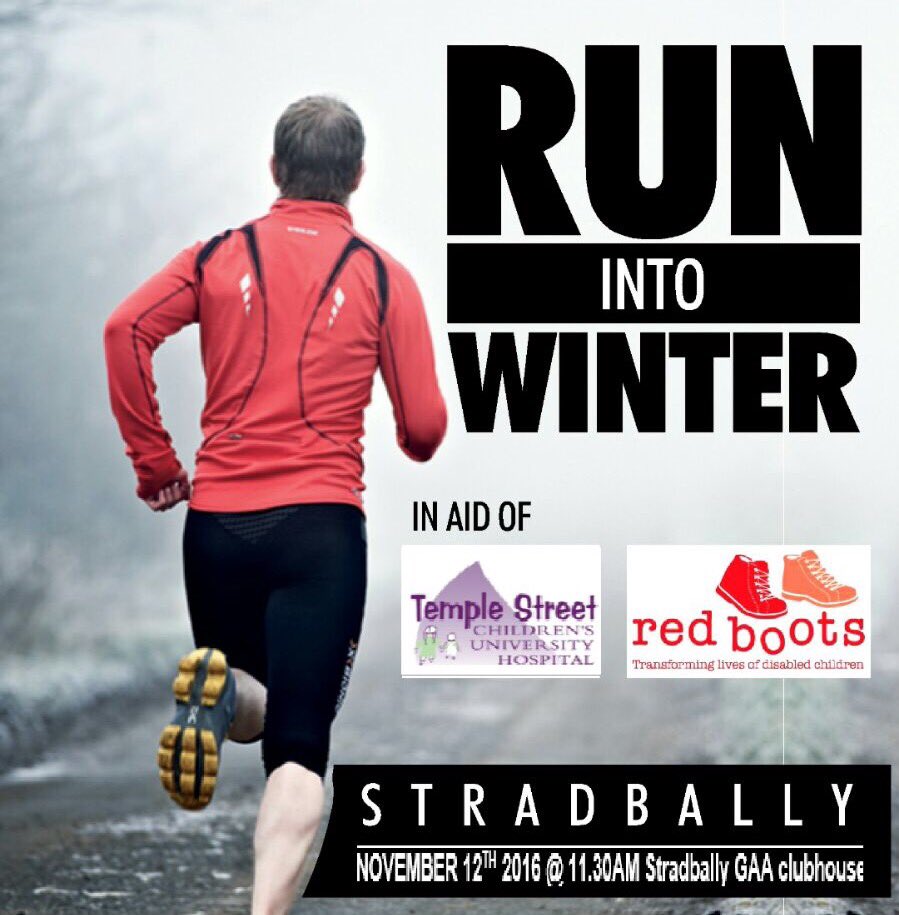 Stradbally_GAA's tweet photo. Run Into Winter Sat 12th 11.30 starting in @Stradbally_GAA.Please support @Temple_Street and Red Boots #runintowinter #orwalk https://t.co/RR8fKQEulw