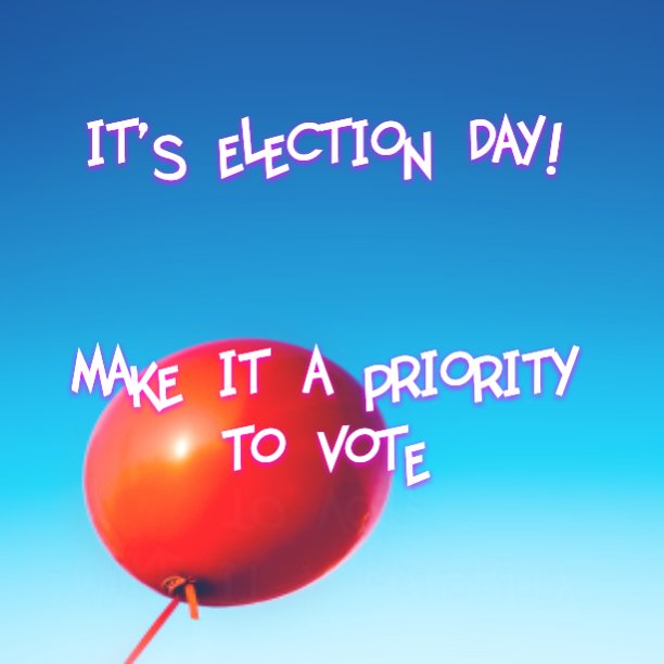Get to the polls today! ☑